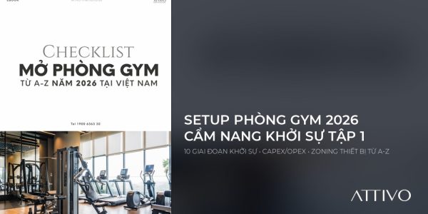 Cẩm nang setup phòng gym chuẩn quốc tế 2026 trọn bộ kinh nghiệm từ A-Z