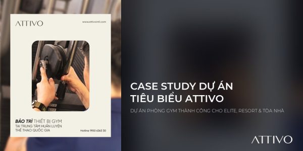 Case Study: Các Dự Án Phòng Gym Tiêu Biểu Attivo Đã Triển Khai Thành Công 7