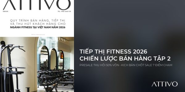 Chiến lược tiếp thị fitness 2026 quy trình bán hàng presale đột phá doanh thu