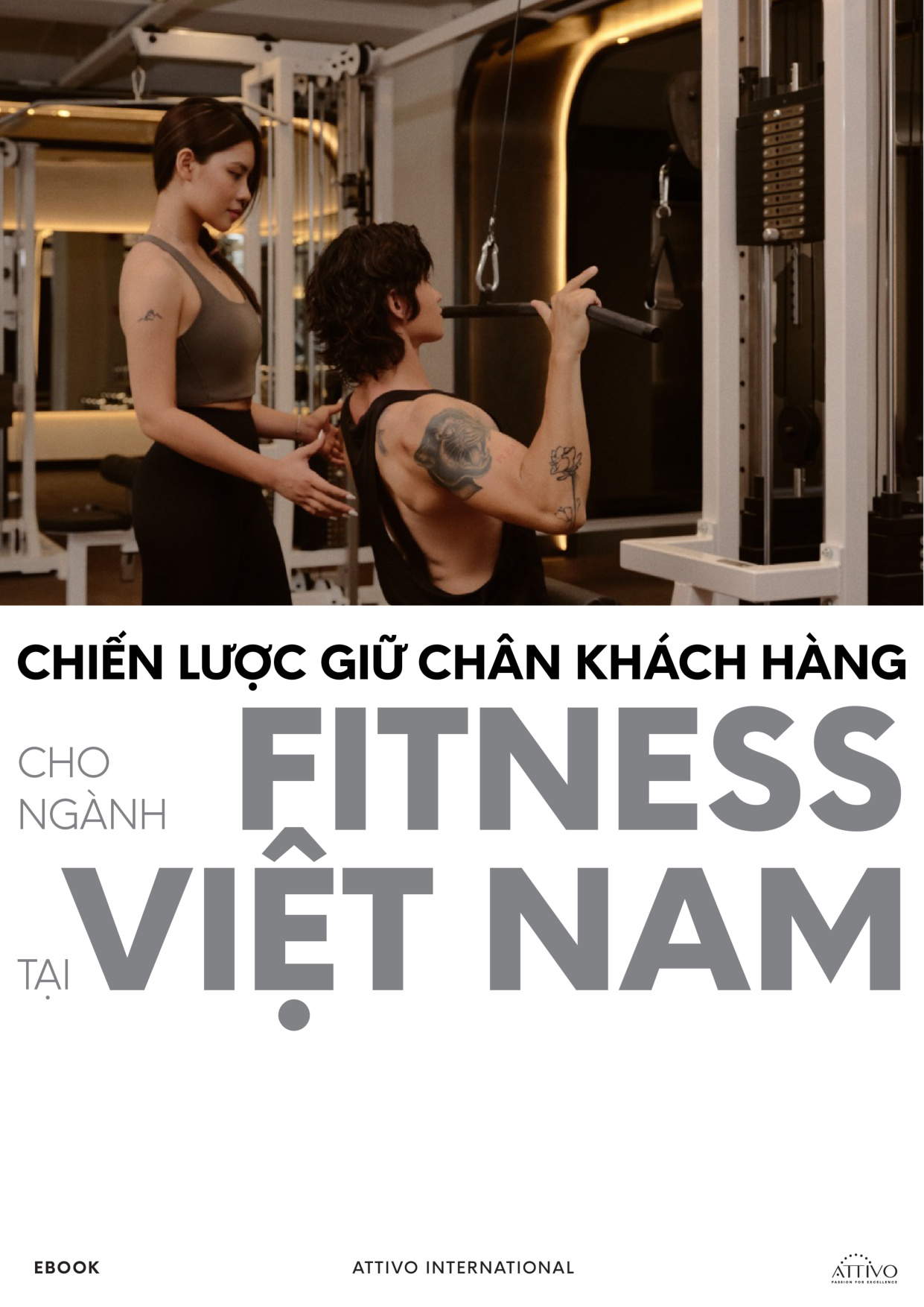 Ebook Tập 3 Giữ Chân Khách Hàng Fitness