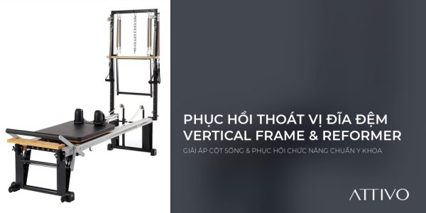 Phục hồi thoát vị đĩa đệm Pilates cùng khung Vertical Frame Reformer