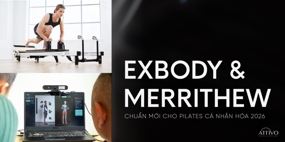 Xu Hướng Kết Hợp Exbody & Merrithew 2026: Chuẩn Mới Cho Studio Pilates Cao Cấp 10 Xu Hướng Kết Hợp Exbody & Merrithew 2026: Chuẩn Mới Cho Studio Pilates Cao Cấp 3