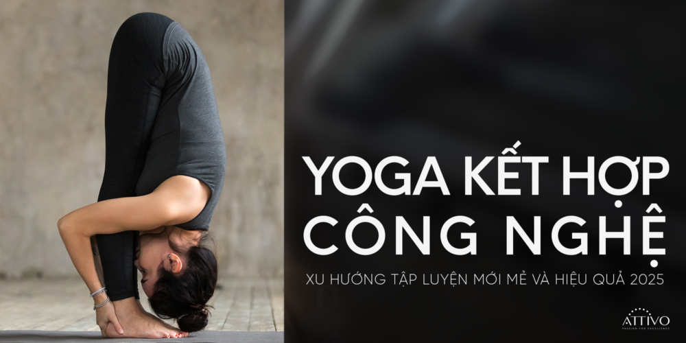 yoga công nghệ 2025